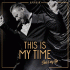 Cover: Sasha - This Is My Time. This Is My Life.