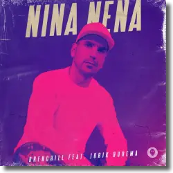 Cover: Drenchill feat. Jorik Burema - Nina Nena