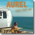 Aurel - Nur mal so