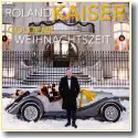 Roland Kaiser - Goldene Weihnachtszeit