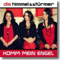 Cover:  Die Himmelsstrmer - Komm mein Engel
