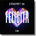 Cover: Stereoact x Al Bano - Felicit (Stereoact Remix)