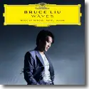 Cover:  Bruce Liu - Waves: Music By Rameau, Ravel, Alkan