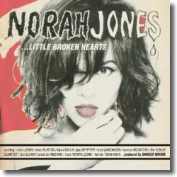 Cover: Norah Jones - Little Broken Hearts