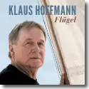 Klaus Hoffmann - Flgel