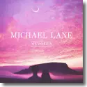 Michael Lane - Memories
