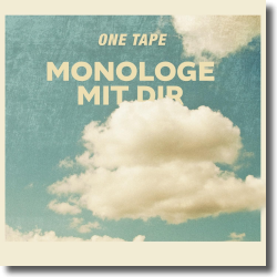 Cover: One Tape - Monologe mit dir