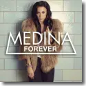 Cover:  Medina - Forever