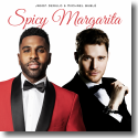 Cover:  Jason Derulo & Michael Bubl - Spicy Margarita