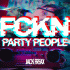 Cover: Jack Freax - FCKN Party People