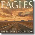 Eagles - To The Limit: The Essential Collection