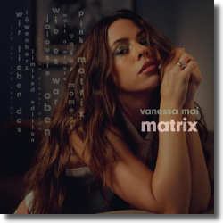 Cover: Vanessa Mai - Matrix