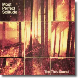 Cover: The Third Sound - Most Perfect Solitude