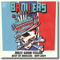 Cover: Broilers - Jolly Good Fellas  Best of Broilers 1994 - 2024