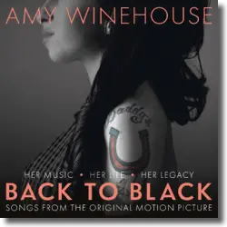 Cover: Back To Black: Songs From The Original Motion Picture - Original Soundtrack