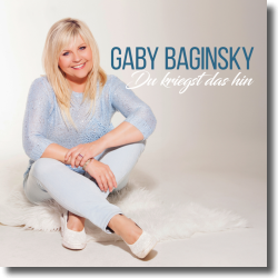 Cover: Gaby Baginsky - Du kriegst das hin