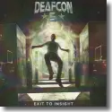 Deafcon5 - Exit To Insight