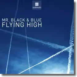 Cover: Mr. Black & Blue - Flying High