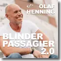 Cover:  Olaf Henning - Blinder Passagier 2.0