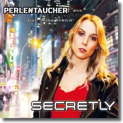 Cover: Perlentaucher feat. Nina Venica - Secretly