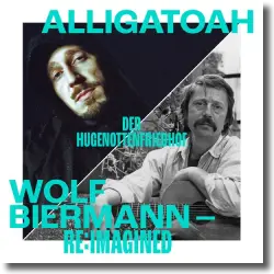 Cover: Alligatoah - Der Hugenottenfriedhof