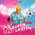 Cover: Ingo ohne Flamingo - Saufen statt Laufen