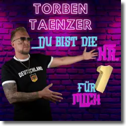 Cover: Torben Taenzer - Du bist die Nr.1 fr mich
