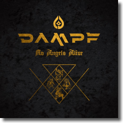 Cover: DAMPF - No Angels Alive