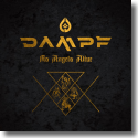 Cover:  DAMPF - No Angels Alive