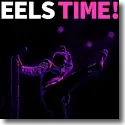EELS - Eels Time!