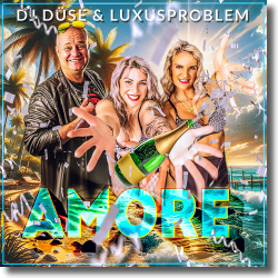 Cover: DJ Dse & Luxusproblem - Amore