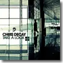 Chris Decay - Take A Look