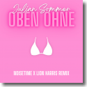 Cover: Julian Sommer - Oben Ohne (NOISETIME x LION HARRIS Remix)