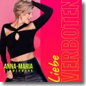 Cover: Anna-Maria Zimmermann - Liebe verboten (Uh la la la)