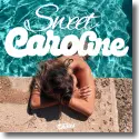 Cover: Caro Winter - Sweet Caroline