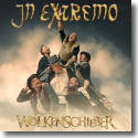 Cover: In Extremo - Wolkenschieber