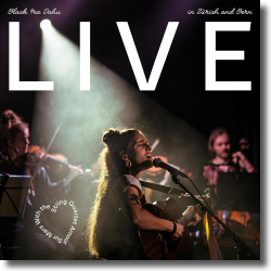 Cover: Black Sea Dahu - Live in Zrich und Bern 2023