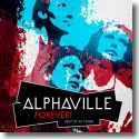 Alphaville - Forever! Best of 40 Years