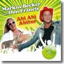 Markus Becker feat. Don Francis - Abi Abi Abitur