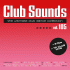 Cover: Club Sounds Vol. 105: Dance Tracks fr die heie Jaheszeit
