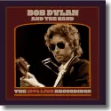 Bob Dylan & The Band - The 1974 Live Recordings