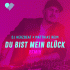 Cover: DJ Herzbeat & Matthias Reim - Du bist mein Glck (Remix)