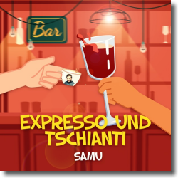 Cover: SAMU - Expresso & Tschianti