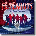 Cover: FETENHITS - The Rare Classics (Edition 2024) - Various Artists