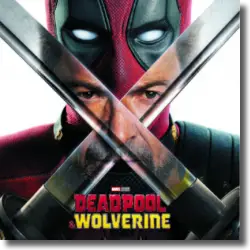 Cover: Deadpool & Wolverine - Original Soundtrack