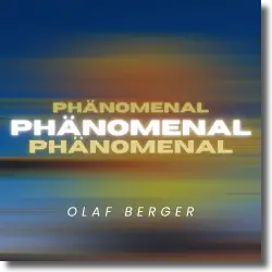 Cover: Olaf Berger - Phnomenal