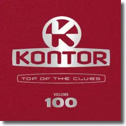 Cover: Kontor Top Of The Clubs Vol. 100 - Various Artists