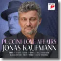 Cover:  Jonas Kaufmann - Puccini: Love Affairs