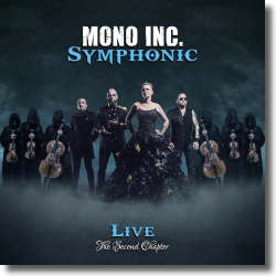 Cover: Mono Inc. - Symphonic - The Second Chapter