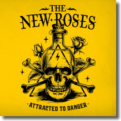 Cover: The New Roses - Attracted to Danger